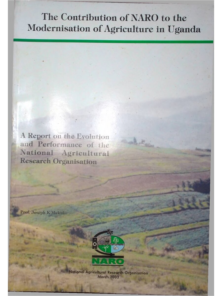 First page of A report on the Evolution and Performance of the National Agricultural Research Organisation