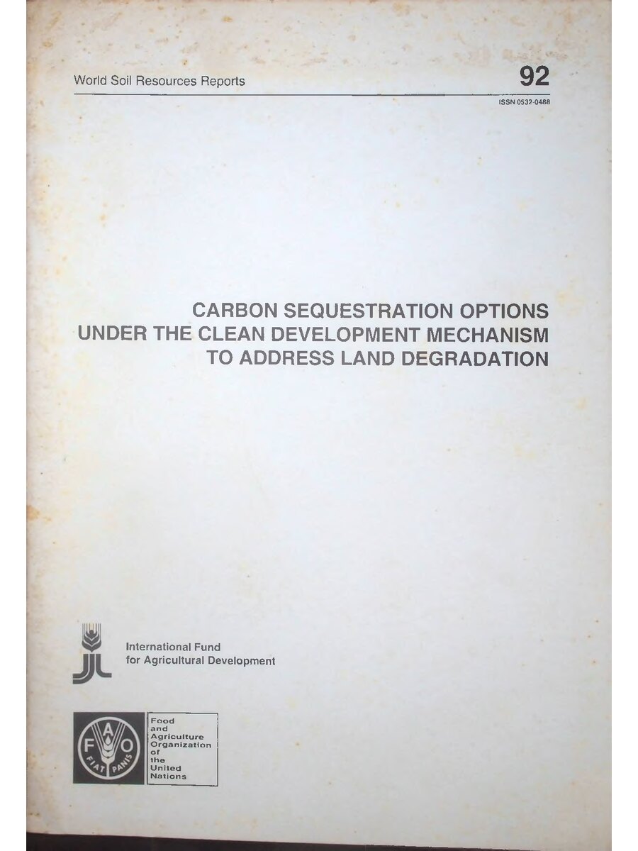First page of Carbon Sequestration Options Under the Clean Development Mechanism to Address Land Degradation