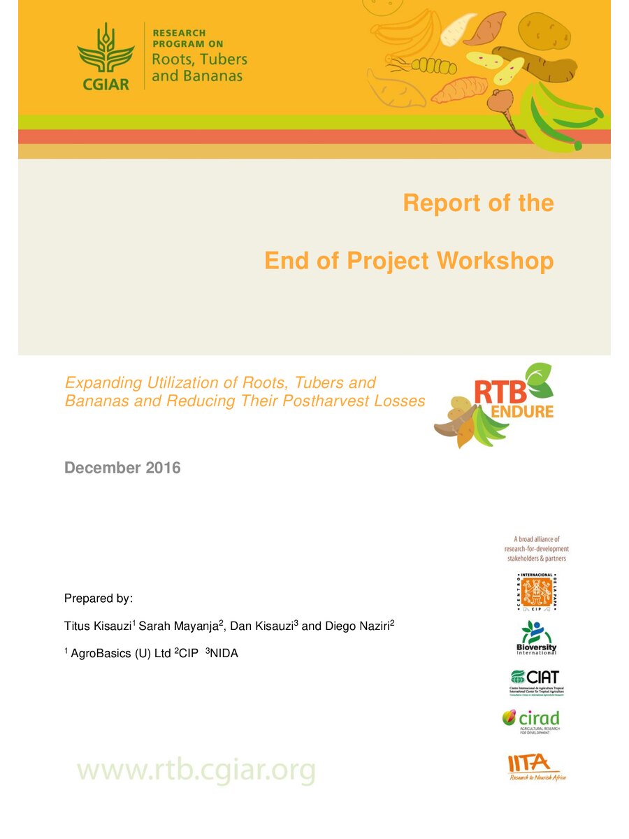 First page of Report of the End of Project Workshop: Expanding Utilization of Roots, Tubers, Bananas and Reducing their Postharvest Losses
