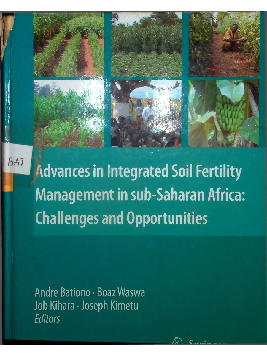 First page of Advances in Integrated Soil Fertility Management in Sub-Saharan Africa: Challenges and Opportunities