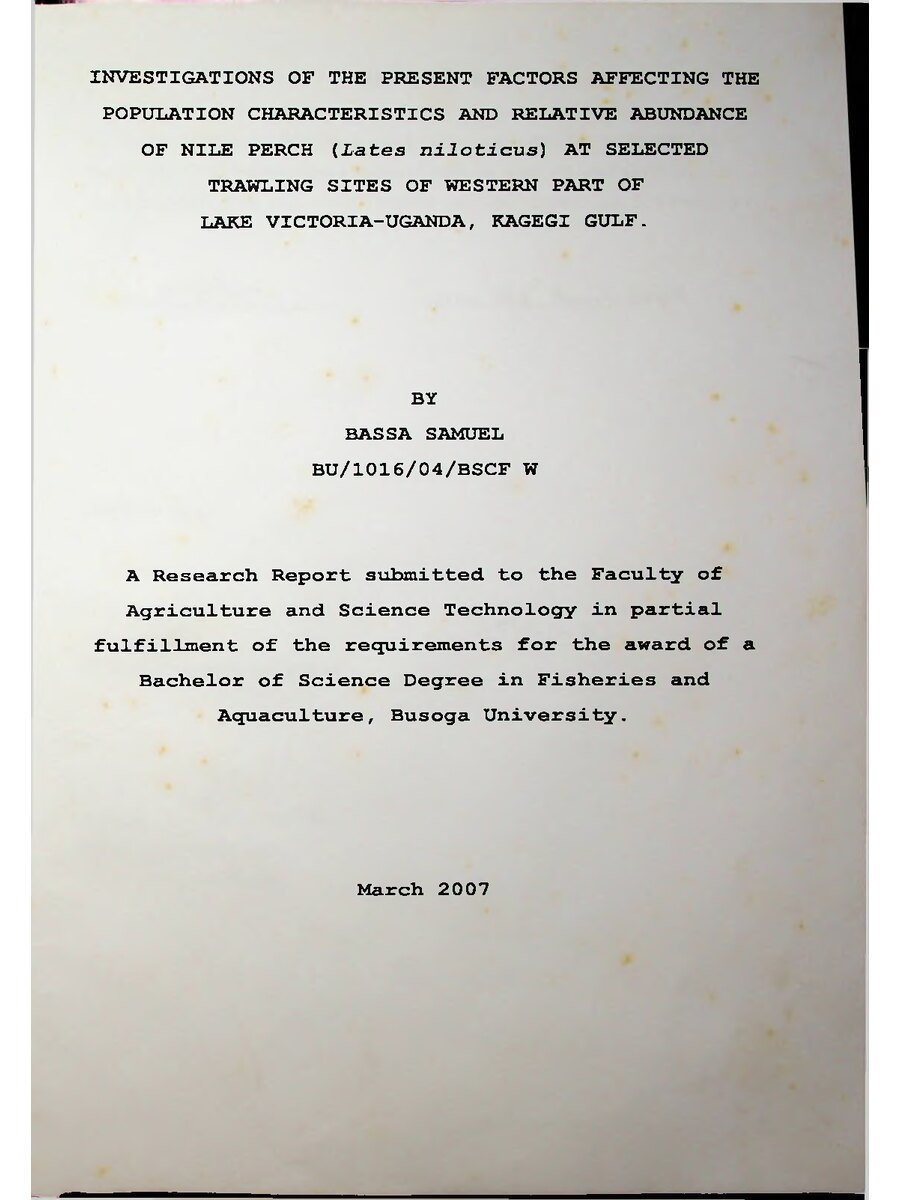 First page of Investigation of the Present Factors Affecting the Population Characteristics and Relative Abundance of Nile Perch (Lates Niloticus) at Selected Trawling Sites of Western Part of Lake Victoria-Uganda, Kagegi Gulf