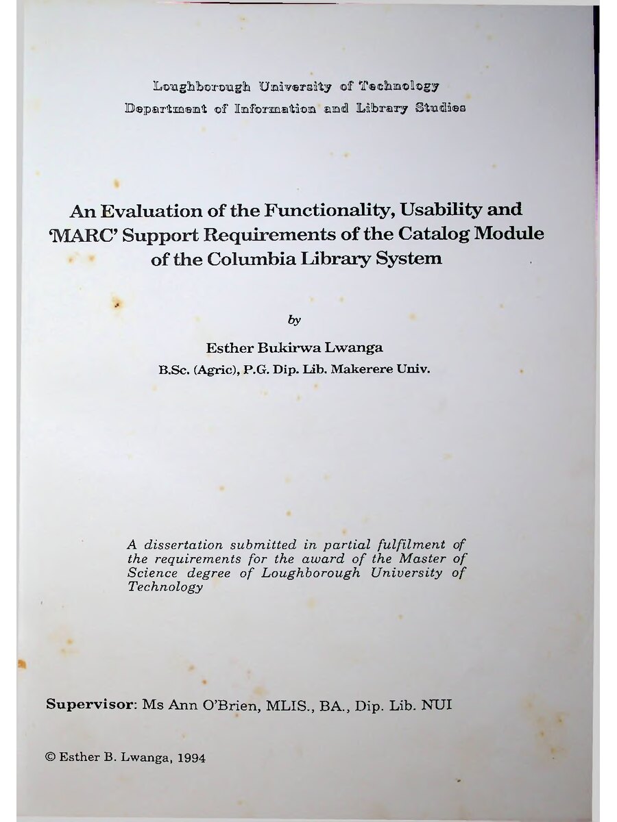 First page of An Evaluation of the Functionality, Usability and ‘MARC’ Support Requirements of the Catalog Module of the Columbia Library System